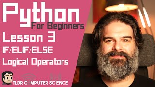 Python Tutorial For Beginners  Lesson 3  IF Statement and logical operators [upl. by Ddej537]