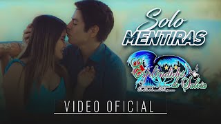 Solo mentiras  Esplendidos de Salvia Video clip oficial agosto 2019 [upl. by Sladen]