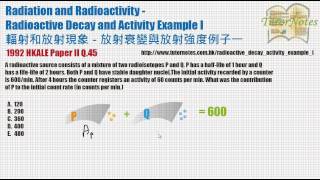 HKDSE Physics  Radioactive Decay and Activity Example I [upl. by Netsew]