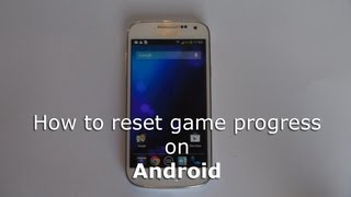 How to reset game progress on Android [upl. by Odinevneib]