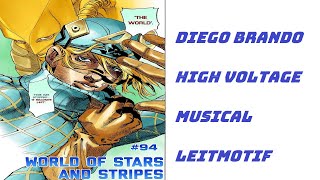 Diego Brando  High Voltage JJBA Musical Leitmotif [upl. by Yelrahs734]