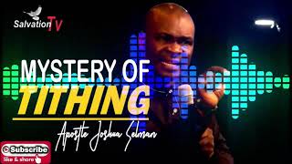 THE MYSTERY OF TITHING  Apostle Joshua Selman Sermon 2021 [upl. by Downes]