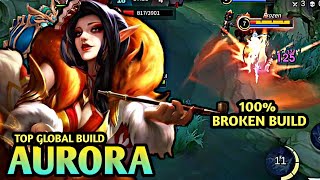 Aurora 100 Broken Build  Best Build 2024  Top Global Build [upl. by Xella]