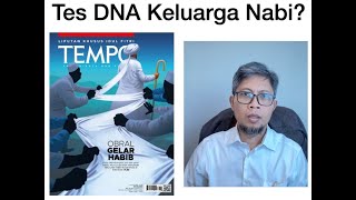 Perlukah Habib Keluarga Nabi Tes DNA konfirmasi nasab [upl. by Terrag]