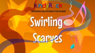 Scarf songs for kids  Swirling Scarves  kindyRock toddler scarf songs [upl. by Pomcroy963]