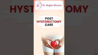 What is post hysterectomy care hysterectomyrecovery gynecologist [upl. by Akenna]