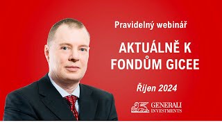 Webinář quotAktuality z finančních trhůquot s portfolio manažerem Danem Kukačkou z 11 10 2024 [upl. by Ateloiv]