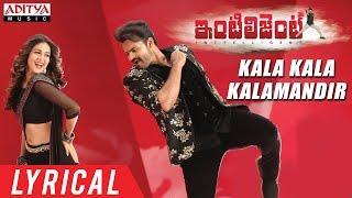 Kala Kala Kalamandir Lyrical  Inttelligent Songs  Sai Dharam Tej Lavanya Tripati  Thaman S [upl. by Atires]