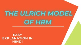 The Ulrich Model of HRM [upl. by Collete]