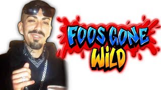 FOOS GONE WILD [upl. by Moth]