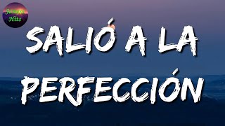 🎶 Calibre 50  Salió A La Perfección  El Fantasma Marca Mp Letra\Lyric [upl. by Madra]