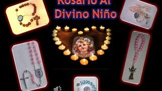 ROSARIO AL DIVINO NIÑO JESUS CORTO I [upl. by Sandi]