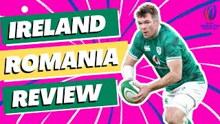 Ireland v Romania Review  Rugby World Cup 2023 [upl. by Jer51]