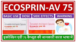 ECOSPRINAV 75 CAPSULE USE DOSE SIDE EFFECTS इकोस्प्रिनएवी 75 कैप्सूल की जानकारी सरल भाषामें [upl. by Rakel]