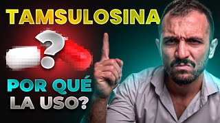 ¿Qué es y Para Qué Sirve la TAMSULOSINA [upl. by Gough]