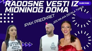 RADOSNE VESTI iz Mioninog doma u Kragujevcu nakon teske drame doslo do preokreta ELITA ZADRUGA 7 [upl. by Ahsiekim979]