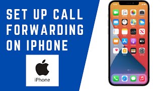 How to Set up Call Forwarding on iPhone  How to Forward Calls on iPhone [upl. by Bigg]