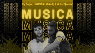 Fly Project  Musica Mako Dj amp White Dj Remix [upl. by Oizirbaf]