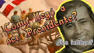 La Historia del PRIMER Presidente Dominicano Pedro Santana Repite La Historia [upl. by Deming87]