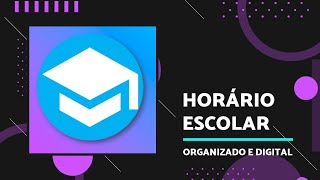 Aplicativo Escolar  App para organizar o horário escolar [upl. by Obmar169]