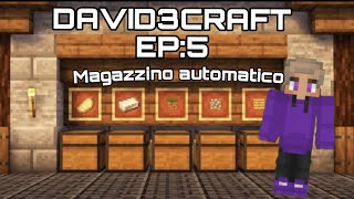 Magazzino automatico su Minecraft DAVID3CRAFT EP5 [upl. by Routh963]