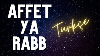 Geeflow Musab  AFFET YA RABB Türkçe [upl. by Shipley]