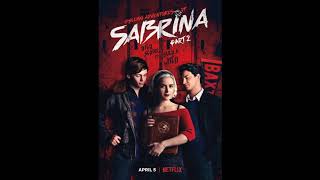 Devotions  The Devils Gotten Into My Baby  Chilling Adventures of Sabrina Part 2 OST [upl. by Euqenimod]