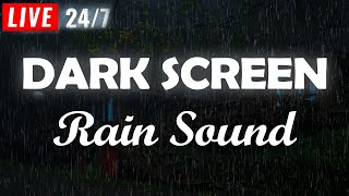 Rain sounds for sleeping BLACK SCREEN  Natural rain sounds for Relaxing Sleeping Studying ASMR [upl. by Naam]