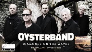 Oysterband  Spirit of Dust [upl. by Deloris]