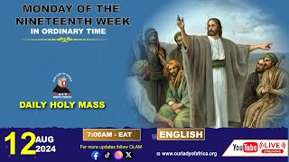 Monday of the Nineteenth Week in Ordinary Time Daily TV Mass Monday 12th August 2024 [upl. by Aja]