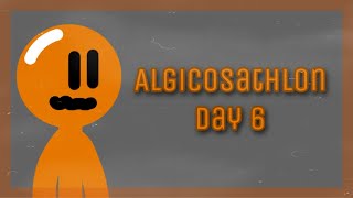 Algicosathlon Day 6 [upl. by Trilbee228]