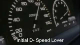 Initial D Speed Lover [upl. by Ardnas]