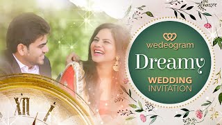 Dreamy Marriage Invitation Video  Whatsapp Wedding Card  Digital Invite by Wedeogram [upl. by Britton402]