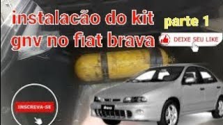 kit gnv 3 geracao no fiat brava parte 1 [upl. by Laurianne]