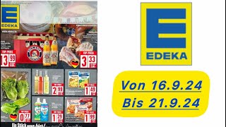 Edeka Angebote Prospekt Werbung Gültig von 16924 bis 21924​⁠Werbungde [upl. by Papotto]