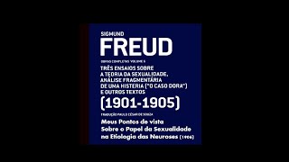 O Papel da Sexualidade na Etiologia das Neuroses Freud 1906  Audiobook [upl. by Anerat904]