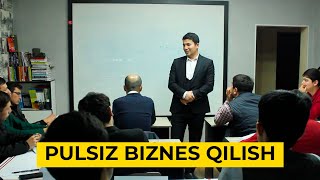 Pulsiz biznes qilish  Пулсиз бизнес қилиш [upl. by Mook]