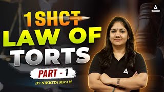 Law of Torts One Shot  Legal Reasoning  Law With Nikkita Mam  Part 1 [upl. by Seerdi]