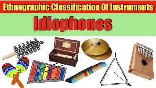 CLASSIFICATION OF MUSICAL INSTRUMENTS  IDIOPHONESmusictheoryinstruments [upl. by Isaacson]