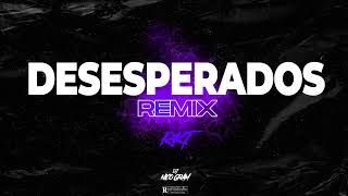 DESESPERADOS REMIX FIESTERO  RKT RAUW ALEJANDRO CHENCHO ✘ DJ NICO GRAM [upl. by Rolando]