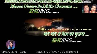 Dheere Dheere Se Karaoke With Scrolling Lyrics Eng amp हिंदी [upl. by Ketchan]