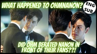 OhmNanon WHAT REALLY HAPPENED During Maya Entertain Awards 2022 [upl. by Paryavi]