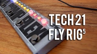 Tech 21 Fly Rig5 [upl. by Blackman705]