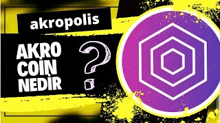 akropolis AKRO coin nedir⁉️ What is AKRO Crypto ⁉️ hangi borsalardan alınır ⁉️ [upl. by Ahsimet]