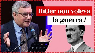 Hitler non voleva la Guerra  Alessandro Barbero [upl. by Clemmie]