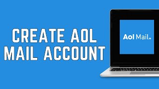 How To Create AOL Mail Account 2024  AOL Mail Sign Up [upl. by Los]