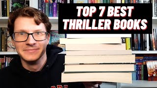 Top 7 Best Thriller Books I Have Read So Far [upl. by Audly529]