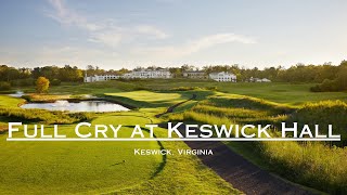 Full Cry at Keswick Hall Resort [upl. by Kirimia]