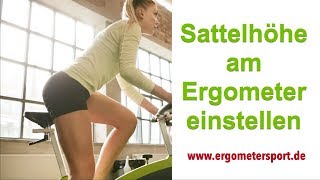 Sattelhöhe am ERGOMETER und HEIMTRAINER einstellen [upl. by Hoffmann151]