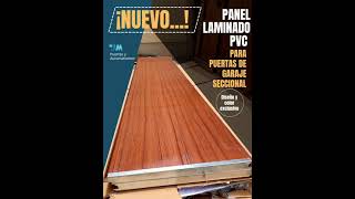 🇵🇪 NUEVO PANEL LAMINADO PVC PARA PUERTAS SECCIONALES  jmpuertas [upl. by Mairam]